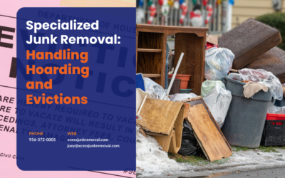 Specialized Junk Removal: Hoarding & Evictions